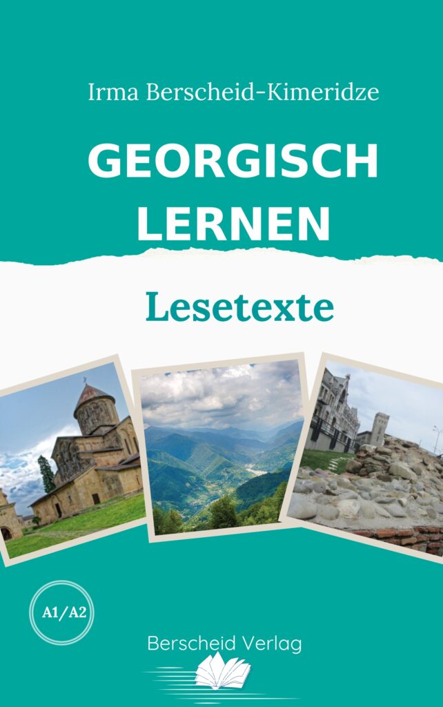 Georgisch lernen-Lesetexte